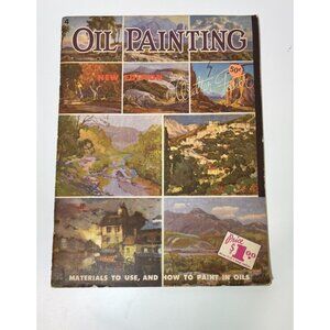 Oil Painting How to #4 Walter T Foster Art Books New Edition Old School Instruct